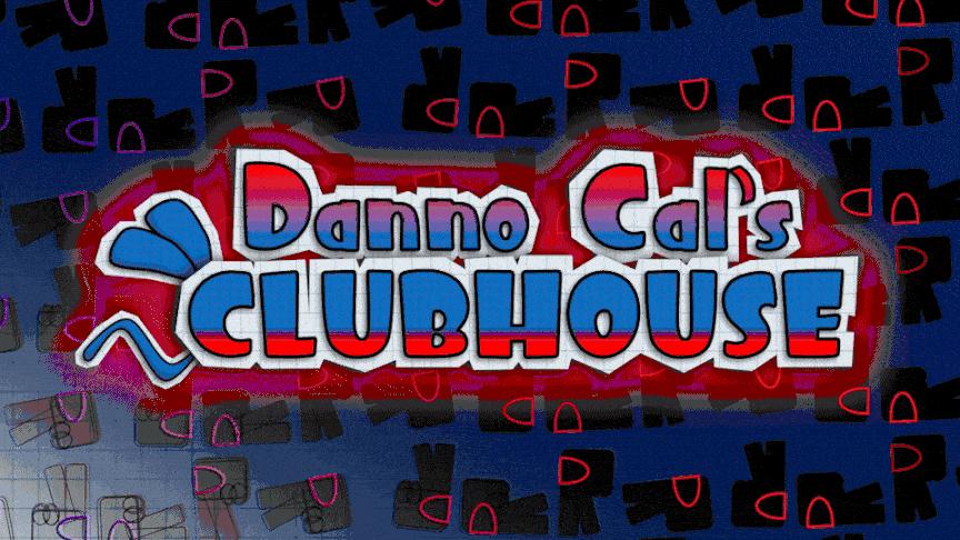 Discovery splash banner for Danno Cal's Clubhouse Discord server