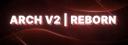 Discovery splash banner for Arch's v2 | Reborn  𓆩✧𓆪 Discord server