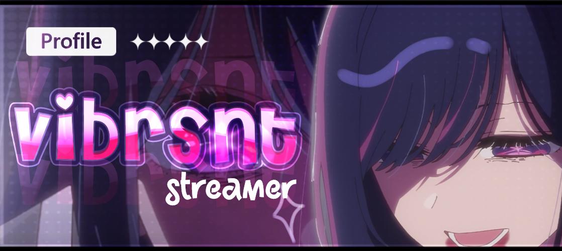 Discovery splash banner for 🩵 twitch.tv/vibrsnt﹒ Events﹒Vibe﹒ Make Friends﹒Chill﹒Emotes﹒Vtuber﹒Active﹒VC﹒Gaming﹒Oshi﹒Anime﹒Fun Discord server