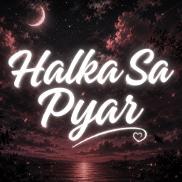 Discovery icon for Halka Sa Pyar™ | Indian Community • Chill • Hangout • VC • Friends Discord server